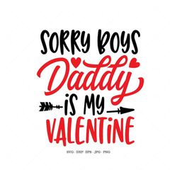 my 1st valentine, baby girl, girl's valentine, my daddy is, toddler svg, kids svg, 1st valentines day, daddy valentine