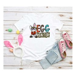 Egg Hunter Shirt, Funny Easter Shirt, Easter Day shirt, Funny Easter Bunny Shirts, Happy Easter Shirt, Cute Egg Hunt Shi