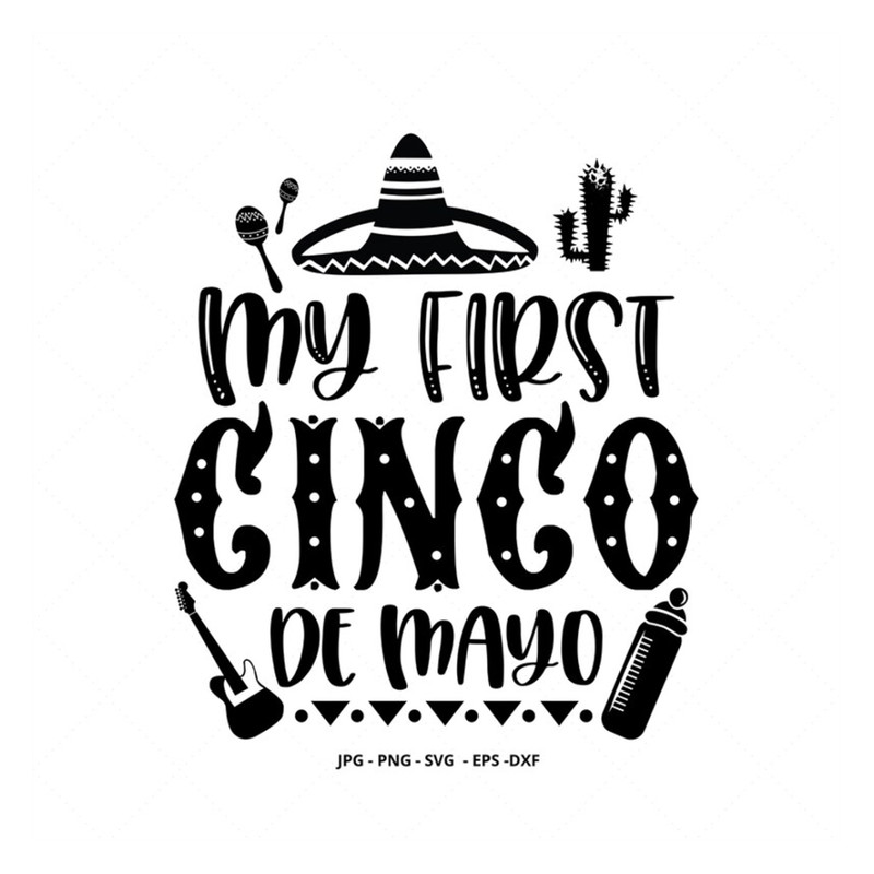 MR-139202314440-cinco-de-mayo-baby-frist-cinco-de-mayo-baby-svg-cinco-de-image-1.jpg