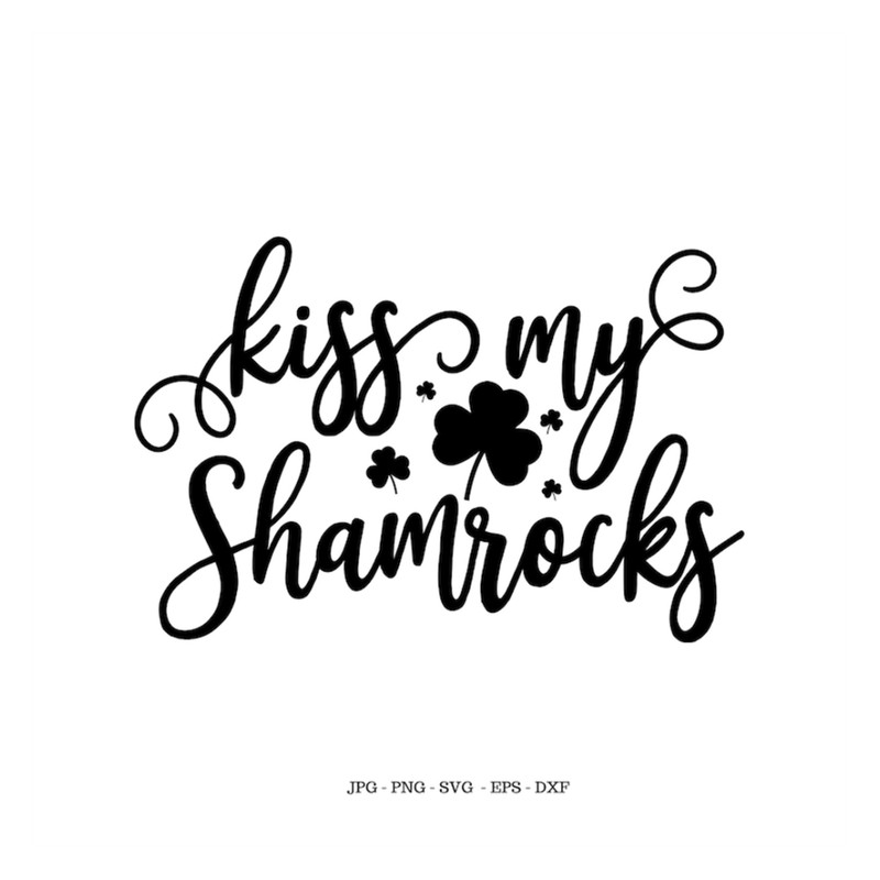 MR-1392023144733-kiss-me-funny-st-patricks-luck-svg-shamrock-clover-image-1.jpg