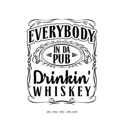 alcohol gift, st patricks day, pub crawl shirts, girls night out, bar shirt, whiskey svg, irish whiskey