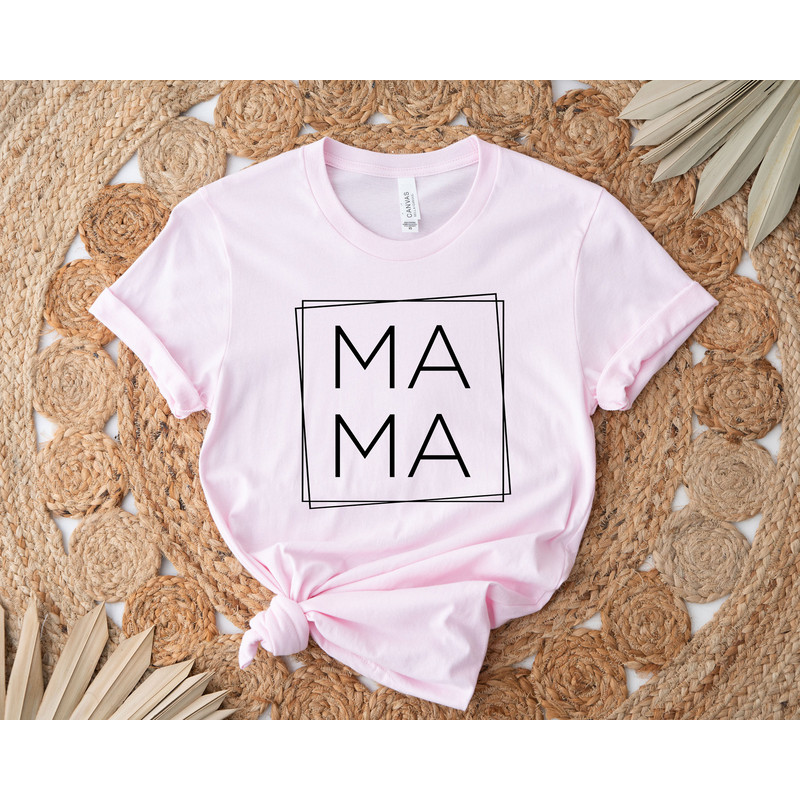 MAMA Shirt for Mom, Mothers Day Gift, Mom Gift, New Mom Shirt, Christmas Gift, Mama, Birthday Gift for Mom, MAMA Shirt for Mother, Mom Shirt - 3.jpg