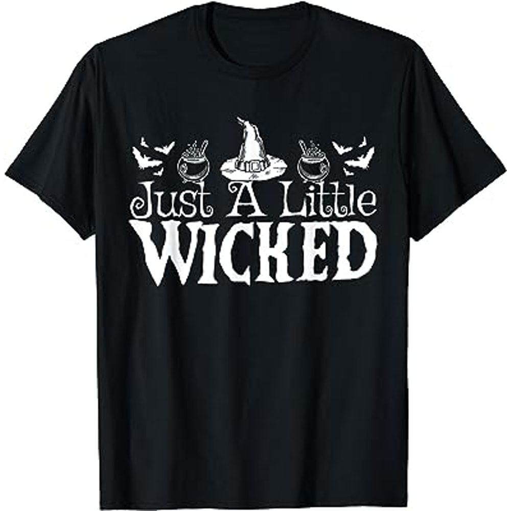 Just A Little Wicked Halloween Witch Trick Or Treat T-Shirt.jpg