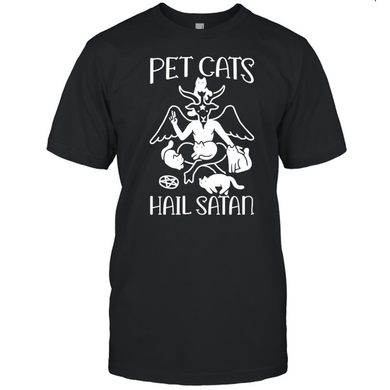 Pet Cats Hail Satan shirt.jpg