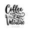 MR-1392023145235-coffee-lover-gift-coffee-valentine-funny-valentine-image-1.jpg