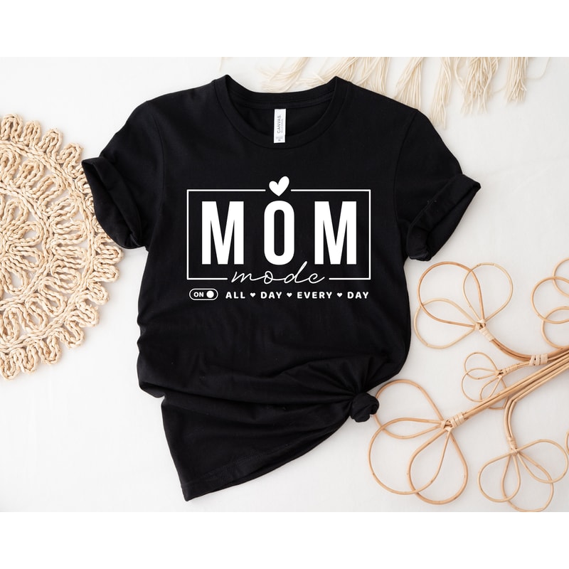 Mom Mode All Day Every Day Sweatshirt, Gift For Mama, Present For Mother, Mode All Day Hoodie, Mothers Day Sweatshirt, Cool Mom Life Sweater - 3.jpg