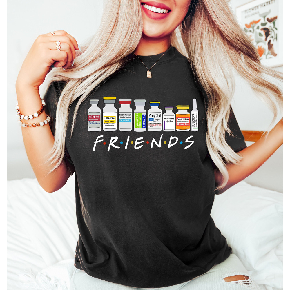 Nurse Friends, ICU Propofol Shirt, Propofol CRNA Medical Critical Care, Friends Nurse Shirt, Gift For Crna, ICU Critical Care Nurse shirt - 1.jpg