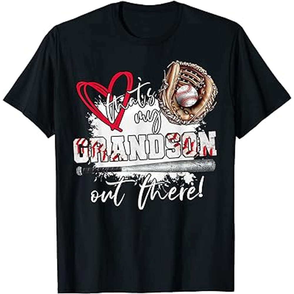 Baseball Grandma That's My Grandson Out There Game day T-Shirt.jpg