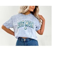 comfort colors tie dye, dog mom shirt, new dog mom shirt, proud puppy mama, mothers day gift, golden retriever mom, mama