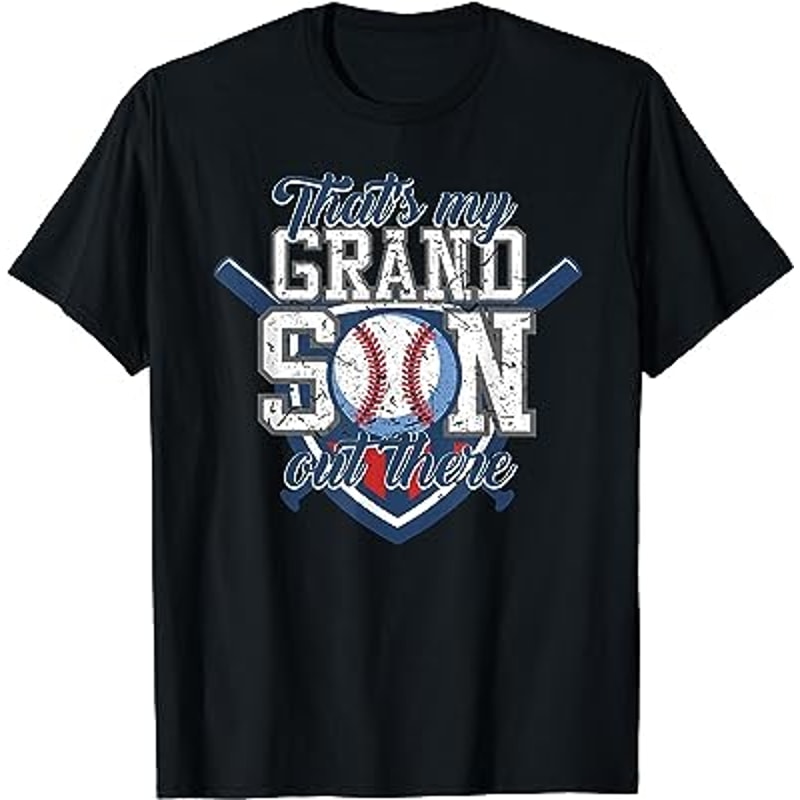 That's My Grandson Out There Baseball Grandparents Gift T-Shirt.jpg