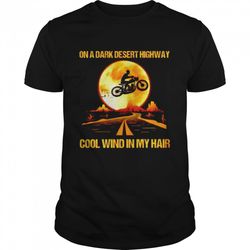 motorcycles halloween on a dark desert highway cool wind in my hair shirt