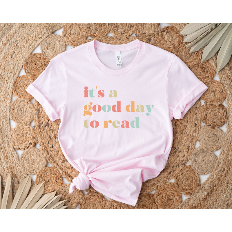 Teacher Shirt, Gift for Teacher, Reading, Teacher Appreciation, Good day to read, Shirt for teacher, School Shirts, Gift, Women, Unisex - 4.jpg