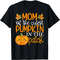 Mom of The Cutest Pumpkin In The Patch Shirts Fall Season T-Shirt.jpg