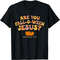 Are you Fall-o-ween Jesus Matthew Christian Faith Halloween T-Shirt.jpg