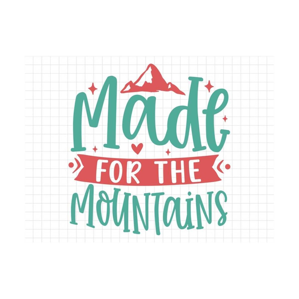 MR-1392023162813-made-for-the-mountains-svg-beach-svg-summer-svg-summer-cut-image-1.jpg