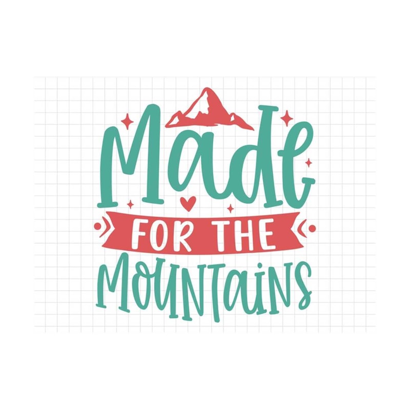 MR-1392023162813-made-for-the-mountains-svg-beach-svg-summer-svg-summer-cut-image-1.jpg