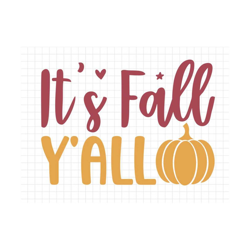 MR-1392023163938-its-fall-yall-svg-thanksgiving-svg-fall-svg-fall-image-1.jpg