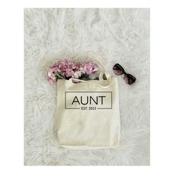 aunt est 2023 tote bag, tote bag gift, auntie tote bag, reusable bag, new aunt bag, grocery bag, gift for aunt, best aun