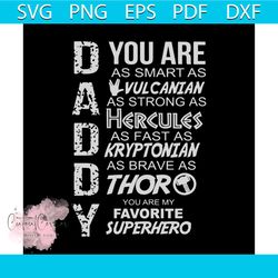 daddy you are as smart as vulcanian svg, fathers day svg, happy fathers day, father gift svg, daddy svg, daddy gift, dad