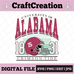Alabama Est. 1831 Crimson Tide University Svg Png, Alabama Png, Crimson Tide png, Alabama Crimson Tide Svg, NCAA Footbal