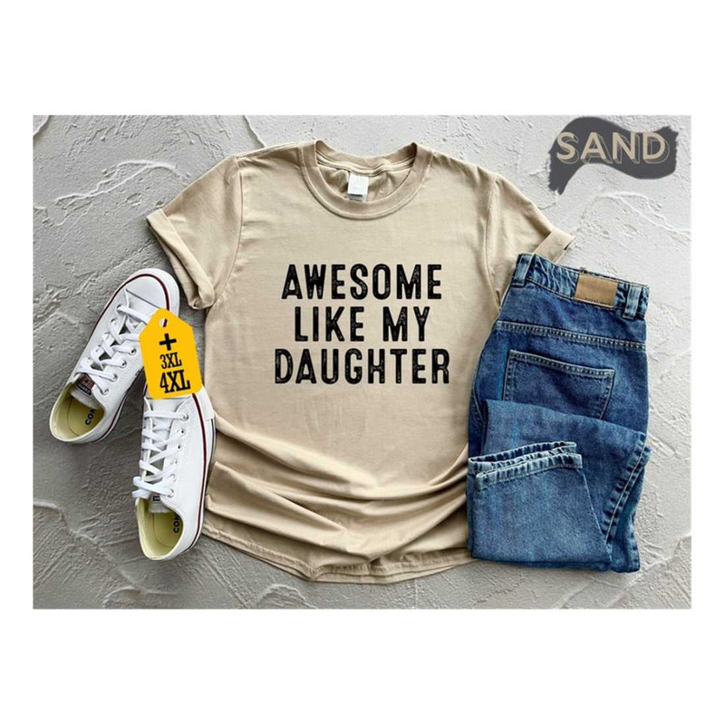 MR-13920231787-awesome-like-my-daughter-shirt-mothers-day-shirt-gift-image-1.jpg