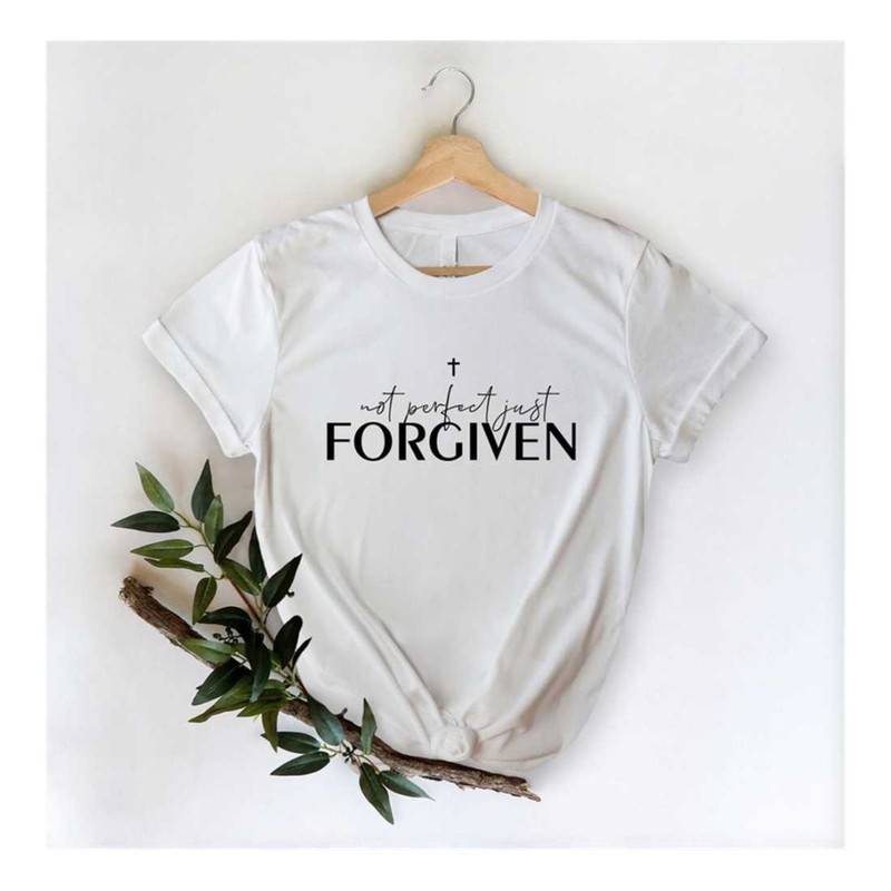 MR-1392023174123-not-perfect-just-forgiven-shirt-christian-shirt-religious-image-1.jpg