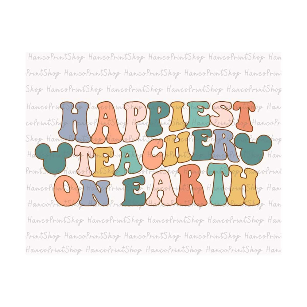 MR-139202317531-the-happiest-teacher-on-earth-svg-teacher-shirt-svg-magical-image-1.jpg
