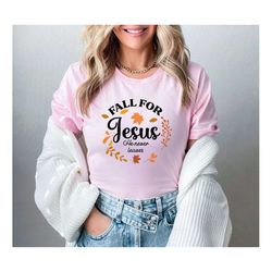 fall for jesus he never leaves shirt, thanksgiving women shirt, autumn shirt, christian gift, fall shirt, pumpkin spice
