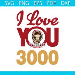 i love you 3000 love ironman svg, fathers day svg, happy fathers day, father gift svg, daddy svg, daddy gift, daddy life