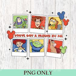 you've got a friend in me toy story png, toy story png, toy story, disney toy story png, disney png, disneyworld png