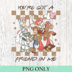 you've got a friend in me toy story png, toy story png, toy story, disney toy story png, disney png, disneyworld png