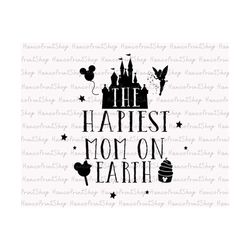happiest mom on earth svg, family vacation svg, magical castle svg, family trip svg, magical kingdom svg, family trip sh