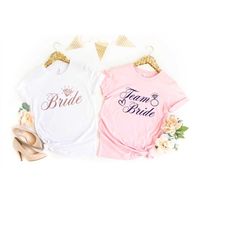 bride and team bride shirt, bachelorette party shirt, bridal party tee, bride shirt, team bride tee, bridesmaid party sh