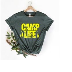 Camp Life Shirt, Camp Lover Shirt, Funny Camping Gifts, Nature Lover Shirt, Rv Camper Shirt, Glamping Shirt, Cute Glampe