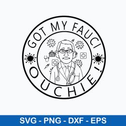 got my fauci ouchie svg, png dxf eps digital file