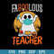 Teacher Faboolous Halloween Svg, Halloween Svg, Png Dxf Eps Digital File.jpeg
