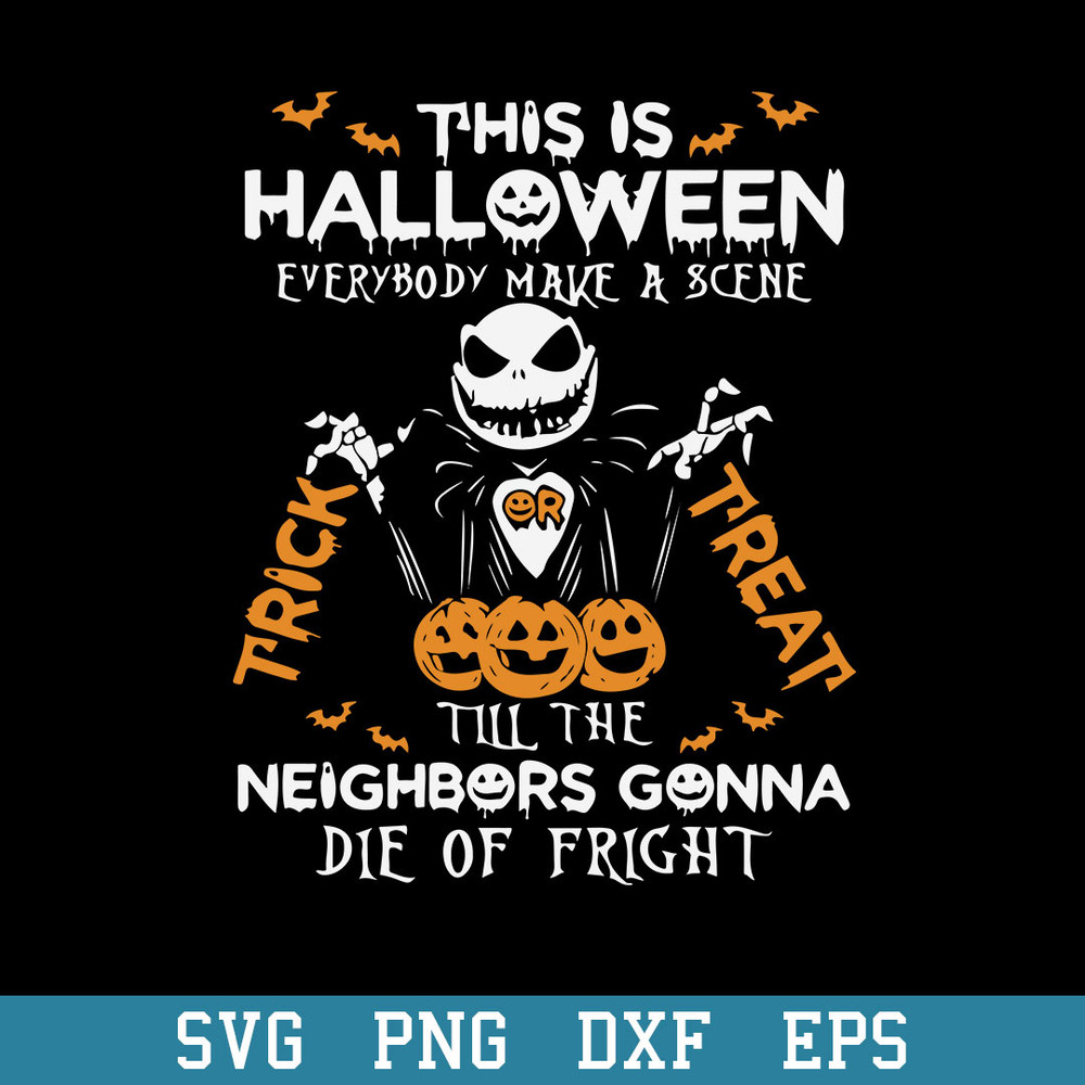 This Halloween Everybody Make A Scene Svg, Halloween Svg, Png Dxf Eps Digital File.jpeg
