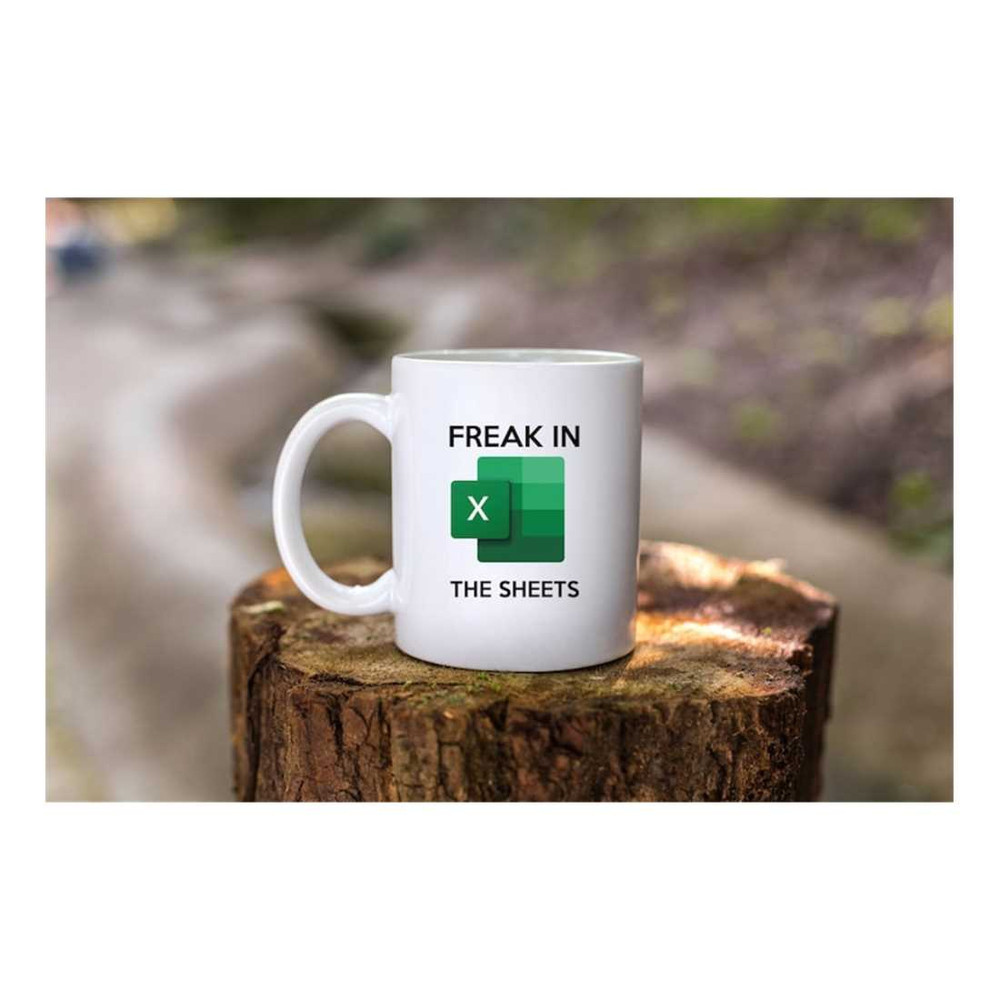 MR-1392023202714-freak-in-the-sheets-mug-funny-office-mug-excel-mug-image-1.jpg