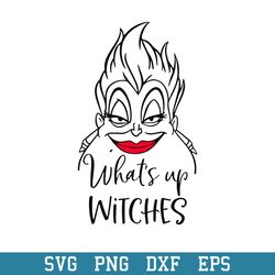 what_s up witches svg, , halloween svg, png dxf eps digital file