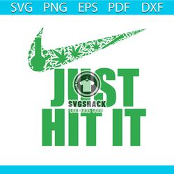 cannabis just hit it svg, trending svg, cannabis svg, weed svg, marijuana svg, weed leaf svg, love cannabis svg, smoking
