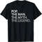 Cool Father, Dad & Grandpa Shirt - Pop The Man The Myth Tees.jpg