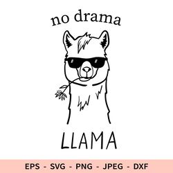 Llama Svg No Drama Llama SVG Funny Animal Dxf Lama Sunglasses File for Cricut Cut File Alpaca Clipart Sarcastic Svg