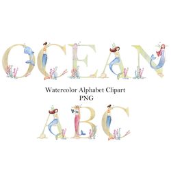 Watercolor mermaids, sea animals letters, marine life alphabet, birthday numbers, clipart abc, under the sea, png.