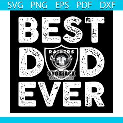 best raiders dad ever svg, fathers day svg, happy fathers day, father gift svg, daddy svg, daddy gift, daddy life, best