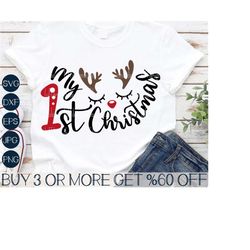 My 1st Christmas SVG, Baby First Christmas SVG, Reindeer, Shirt, Dxf, Png, Svg Files For Cricut, Silhouette, Sublimation