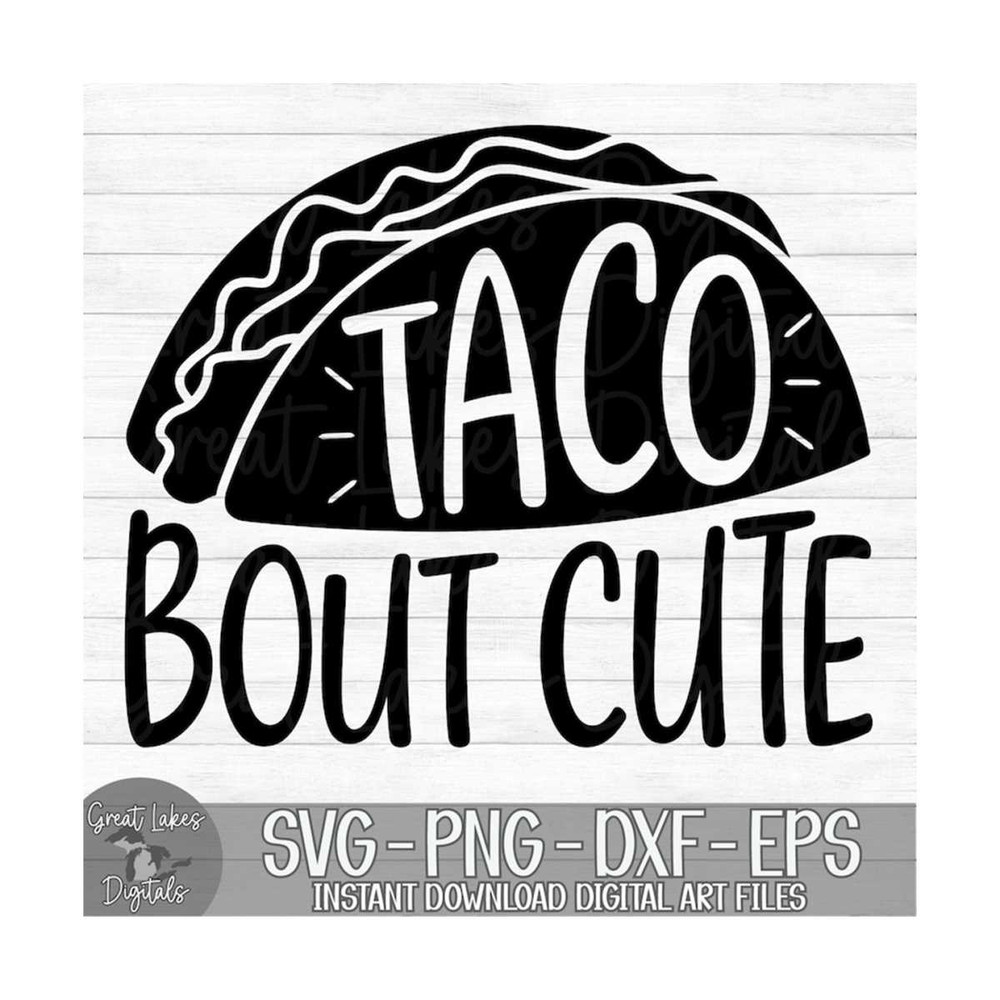 MR-14920238500-taco-bout-cute-instant-digital-download-svg-png-dxf-and-image-1.jpg