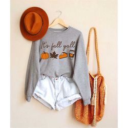 it's fall y'all sweatshirt,pumpkin shirt,thanksgiving pumpkin shirt,hello fall tshirt,thanksgiving sweater, awesome autu