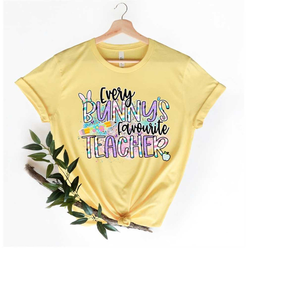 MR-149202391618-every-bunnys-favorite-teacher-shirt-easter-teacher-image-1.jpg