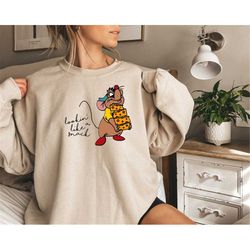 lookin' like a snack sweatshirt,gus gus cinderella sweatshirt,snack lover mouse tee,magic kingdom,funny fat rat shirt fa