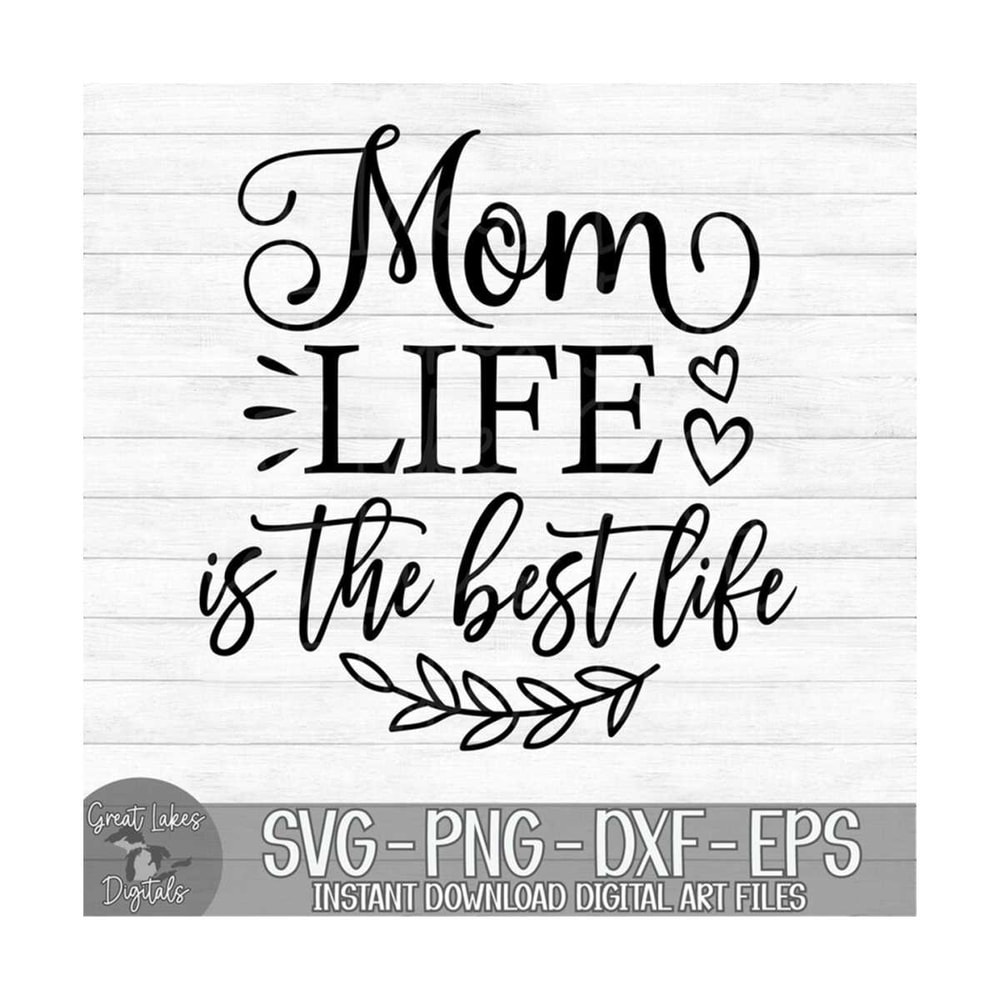 MR-14920239196-mom-life-is-the-best-life-instant-digital-download-svg-image-1.jpg